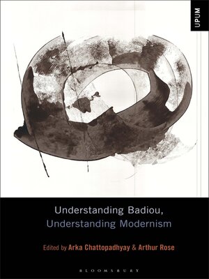cover image of Understanding Badiou, Understanding Modernism